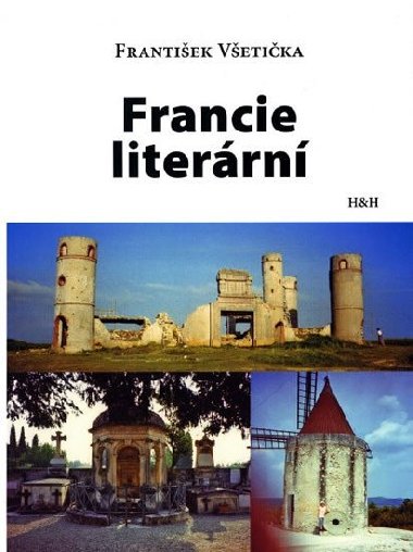 Francie literární - Všetička František