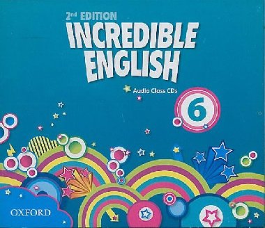 Incredible English 2nd Edition 6 Class Audio CDs /3/ - kolektiv autor