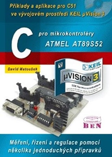 C pro mikrokontrolry ATMEL AT89S52 - Matouek David