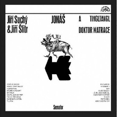 Jon a tingltangl / Jon a doktor Matrace - LP - Such Ji, litr Ji