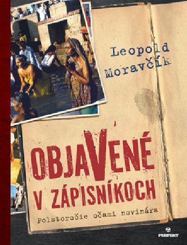 Objaven v zpisnkoch - Leopold Moravk