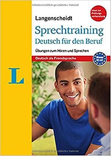 Langenscheidt Sprechtraining Deutsch fr den Beruf. bungen zum Hren und Sprechen - kolektiv autor