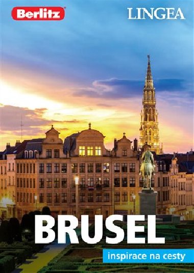 Brusel - Inspirace na cesty - kolektiv autorů
