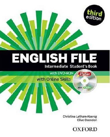 English File Third Edition Intermediate Students Book with iTutor DVD-ROM and Online Skills - Latham-Koenig Christina