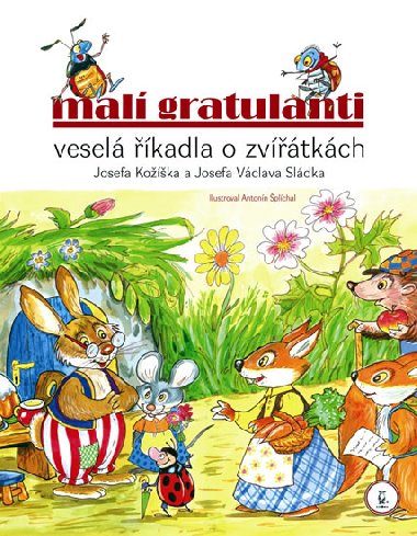 MAL GRATULANTI - Josef Koek; Josef Vclav Sldek