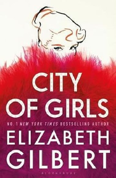 City of Girls - Gilbert Elizabeth