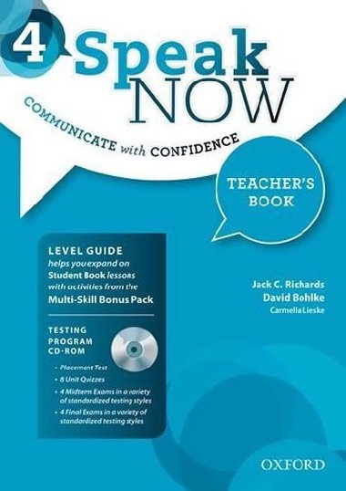 Speak Now 4 Teachers Book with Testing Program CD-ROM - Richards Jack C.
