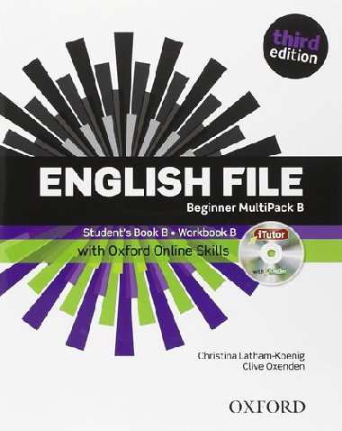 English File Third Edition Beginner Multipack B with Oxford Online Skills - Latham-Koenig Christina; Oxenden Clive