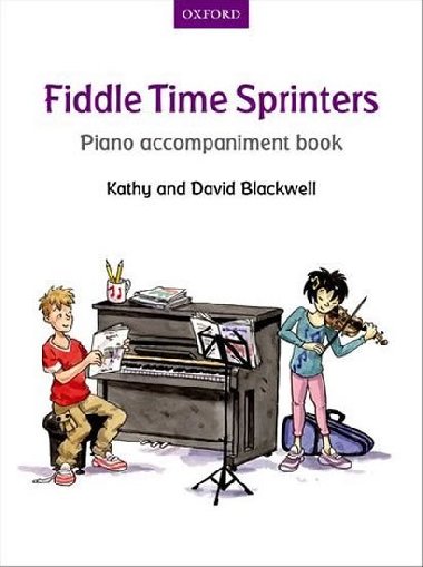Fiddle Time Sprinters: Piano Accompaniment Book - Blackwell Kathy