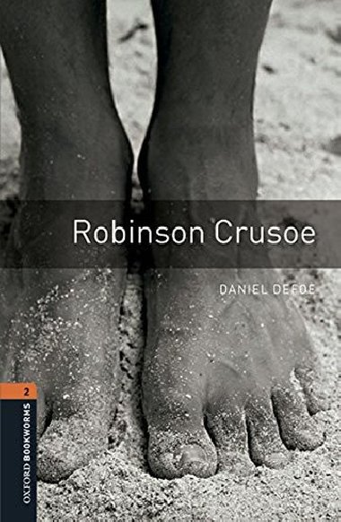 Oxford Bookworms Library Level 2 : Robinson Crusoe (with MP3) - Defoe Daniel