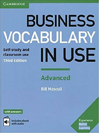 Business Vocabulary in Use: Advanced Book with Answers and Enhanced ebook: Self-study and Classroom Use 3rd Edition - Mascull Bill