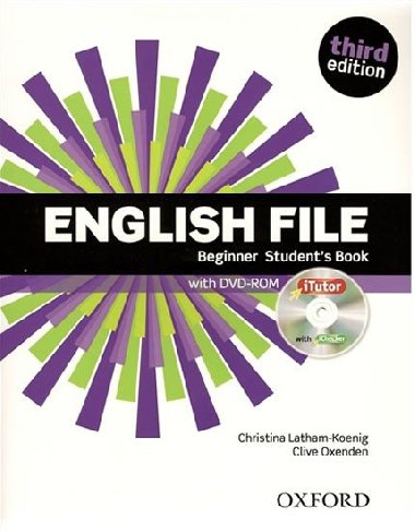 English File third edition Beginner Students book with Oxford Online Skills (without iTutor CD-ROM) - Latham-Koenig Christina; Oxenden Clive