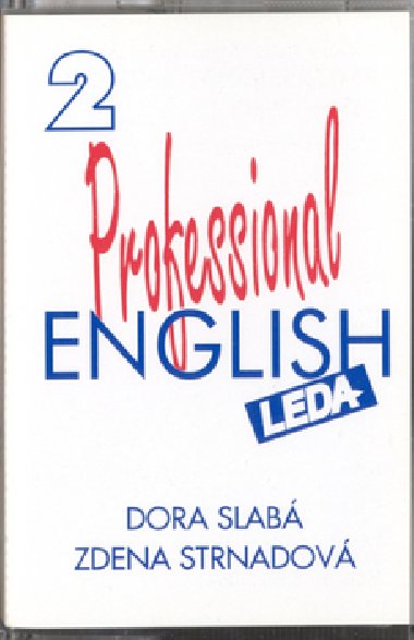 PROFESSIONAL ENGLISH II. - Dora Slab; Zdenka Strnadov