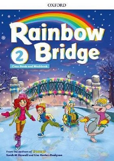 Rainbow Bridge Level 2 Students Book and Workbook - Howell Sarah