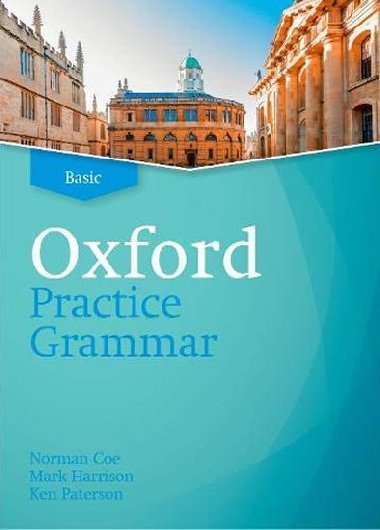 Oxford Practice Grammar Basic without Key - Coe Norman