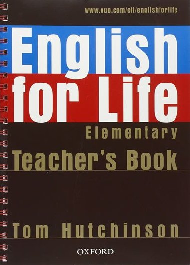 English for Life Elementary Teachers Resource Pack - Hutchinson Tom