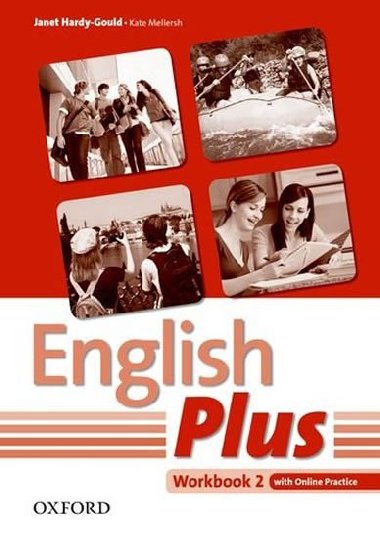 English Plus 2 Workbook with Online Skills Practice - Hardy-Gould Janet