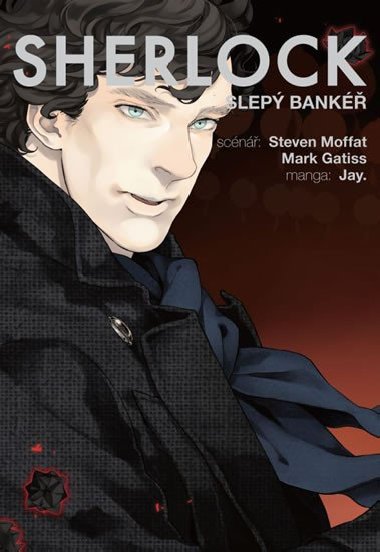 Sherlock 2 - Slepý bankéř - Steven Moffat