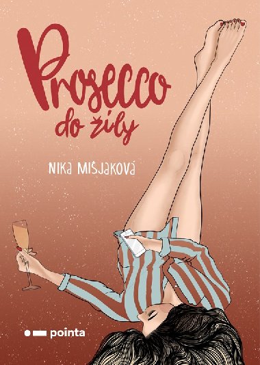 Prosecco do ly - Nika Mijakov