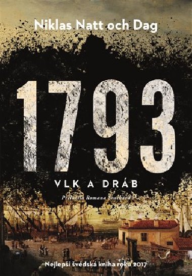 1793 Vlk a drb - Niklas Natt och Dag