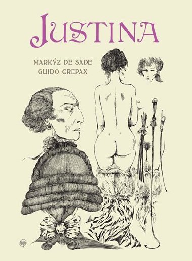 Justina - komiks - Markýz de Sade; Guido Crepax