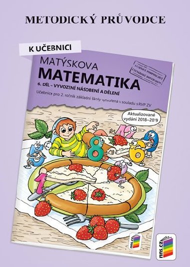 Metodick prvodce k Matskov matematice 6. dl - aktualizovan vydn 2019 - neuveden