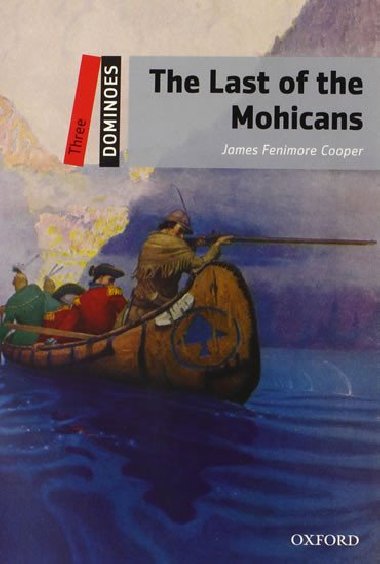 Dominoes Three - The Last of the Mohicans - Cooper James Fenimore