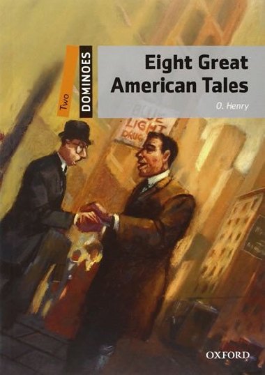 Dominoes Two - Eight Great American Tales - Henry O.