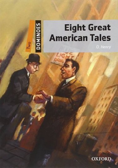 Dominoes Two - Eight Great American Tales with Audio Mp3 Pack - Henry O.