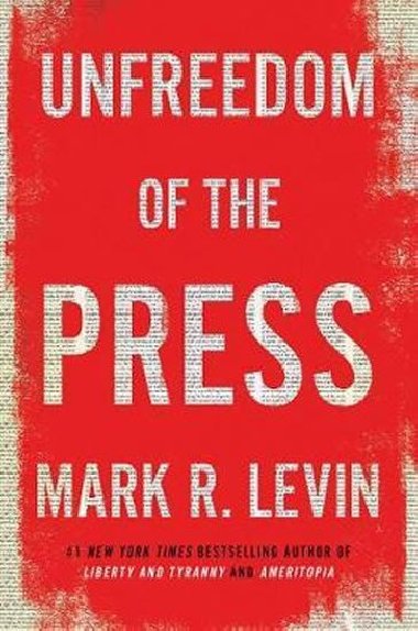 Unfreedom Of The Press - neuveden