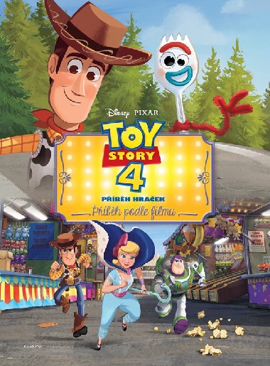 Toy Story 4: Pbh hraek - Pbh podle filmu - Walt Disney