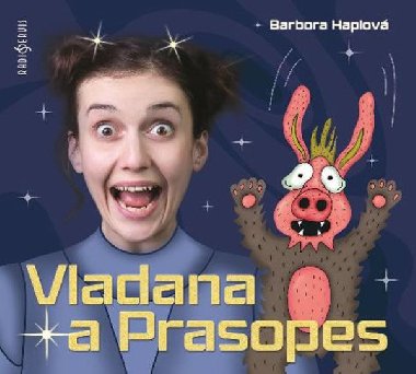 Vladana a Prasopes - CDmp3 - Barbora Haplov; Tereza Dokalov