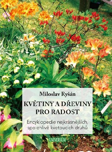 Kvtiny a deviny pro radost - Miloslav Ryn