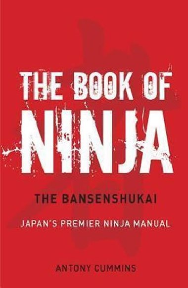 The Book Of Ninja - Cummins Antony