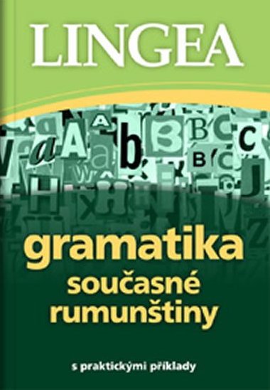Gramatika současné rumunštiny s praktickými příklady - neuveden