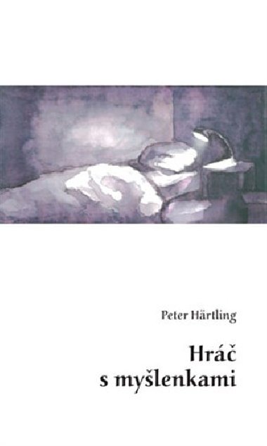 Hráč s myšlenkami - Peter Härtling
