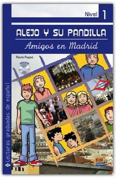 Alejo y su pandilla 1 - En Madrid - Libro + CD - neuveden