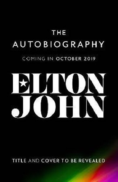 Me : Elton John Official Autobiography - Elton John