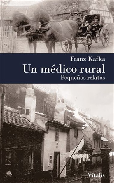 Un mdico rural - Franz Kafka