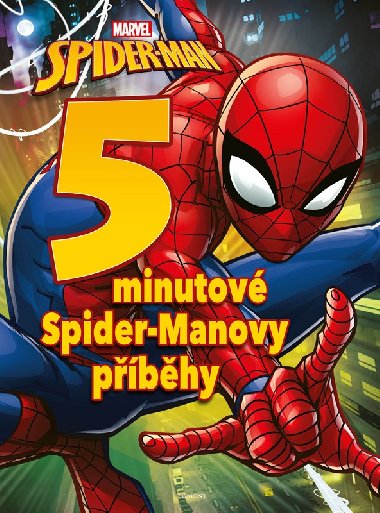 Spider-Man - 5minutov Spider-Manovy pbhy - Egmont