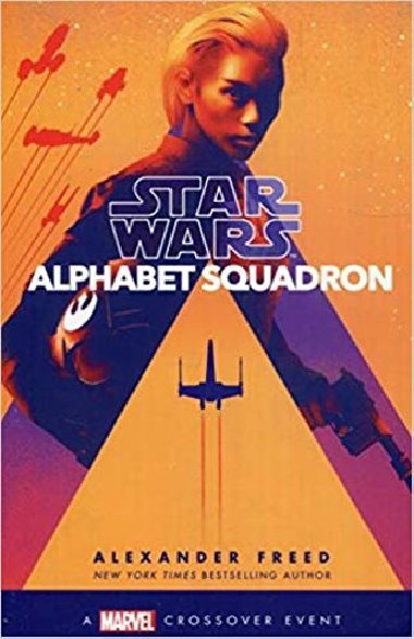 Star Wars Alphabeth Squadron - Alexander Freed