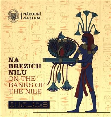 Na březích Nilu / On the Banks of the Nile - Jiří Honzl,Jiří Janák,Gabriela Jungová,Pavel Onderka,Vlastimil Vrtal
