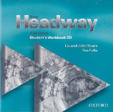NEW HEADWAY ADVANCED STUDENTS WORKBOOK CD - John a Liz Soars