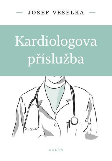Kardiologova psluba - Josef Veselka