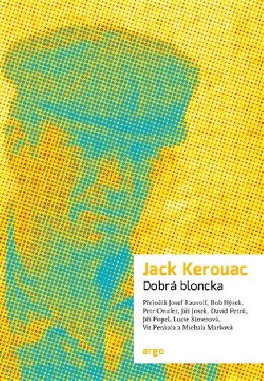 Dobr bloncka - Jack Kerouac