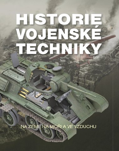 Historie vojensk techniky - 