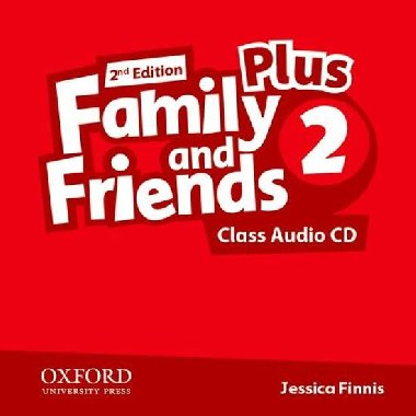 Family and Friends Plus 2 2nd Edition Class Audio CD - Finnis Jessica
