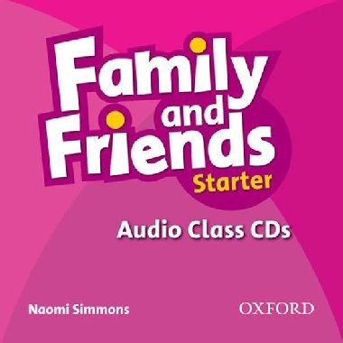 Family and Friends Starter Class Audio CDs /2/ - Simmons Naomi