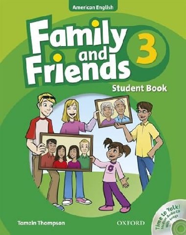 Family and Friends 3 American English Students Book + CD Pack - Thompson Tamzin