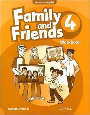 Family and Friends 4 American English Workbook - Simmons Naomi